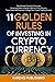 11 Golden Rules of Investing in Cryptocurrency: The Ultimate Guide for Dummies: Smart and Safe Investing in Bitcoin & Top Altcoins. These Rules Will Positively Change Your Crypto Trading Forever.