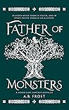 Book cover for Father of Monsters