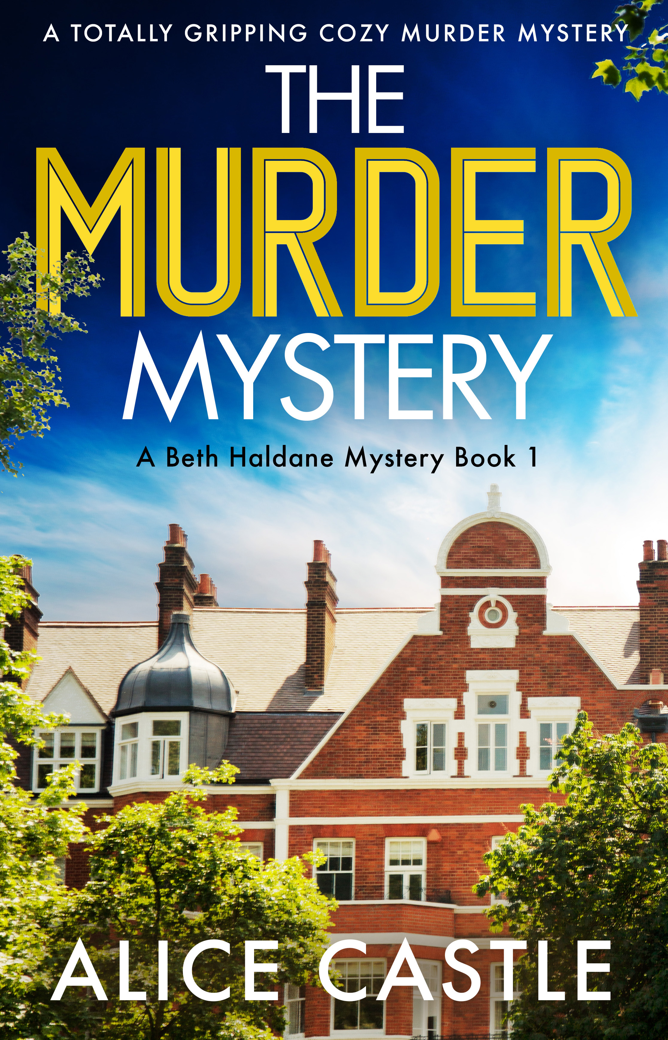 The Murder Mystery (A Beth Haldane Mystery #1)