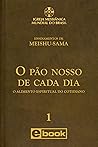 O PÃO NOSSO DE CA...
