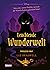 Leuchtende Wunderwelt (Disney Twisted Tales)