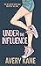 Under the Influence (Big Lo...