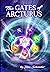 The Gates of Arcturus