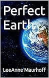 Perfect Earth