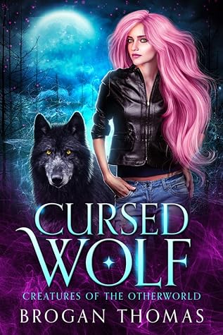 Cursed Wolf (Creatures of the Otherworld #1)