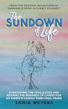 The Sundown of Life