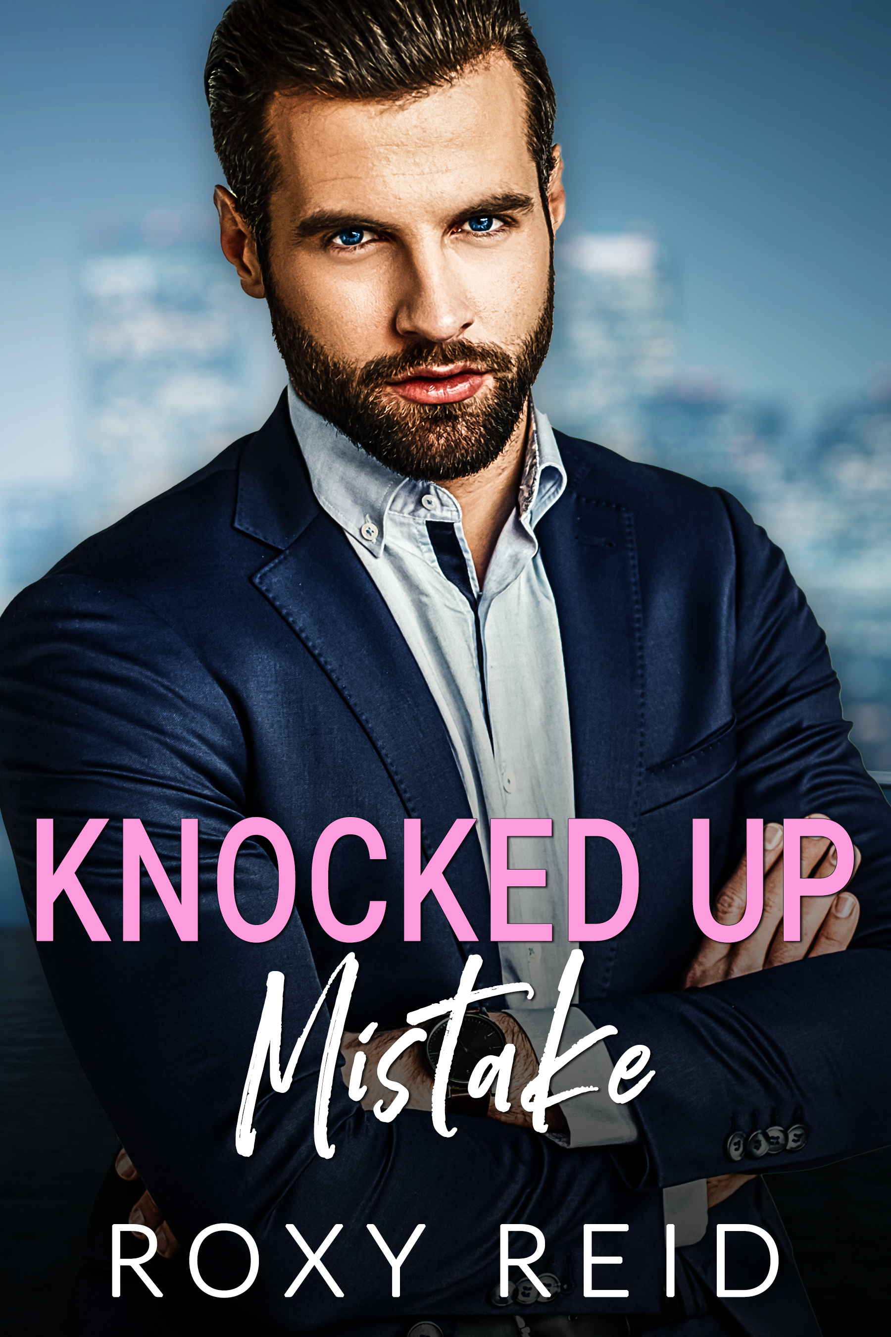 Knocked Up Mistake (Billionaires and Baby Mistakes, #1)