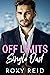 Off Limits Single Dad (Bill...