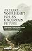Prepare Your Heart For An Uncertain Future: Final Words Of Warning And Comfort From Jesus To His Followers