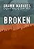 Broken
