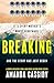 Breaking by Amanda Cassidy