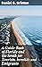 A Guide-Book of Florida and the South for Tourists, Invalids and Emigrants: Exploring Florida and the Southern US: A 19th Century Travel Companion