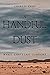 A Handful of Dust: Wyatt Ea...