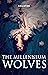 The Millennium Wolves (The ...