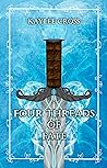 Four Threads of Fate