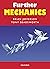 Further Mechanics