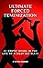 Ultimate Forced Feminization by Victoria Hemingway