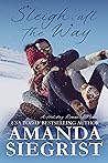 Sleigh All the Way by Amanda Siegrist