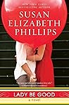 Lady Be Good by Susan Elizabeth Phillips