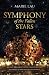 Symphony of the Fallen Stars by Marie Lau