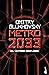 Metro 2033: Serie Metro, 1