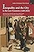 Inequality and the City in the Low Countries (1200-2020) (Stu... by Bruno Blonde