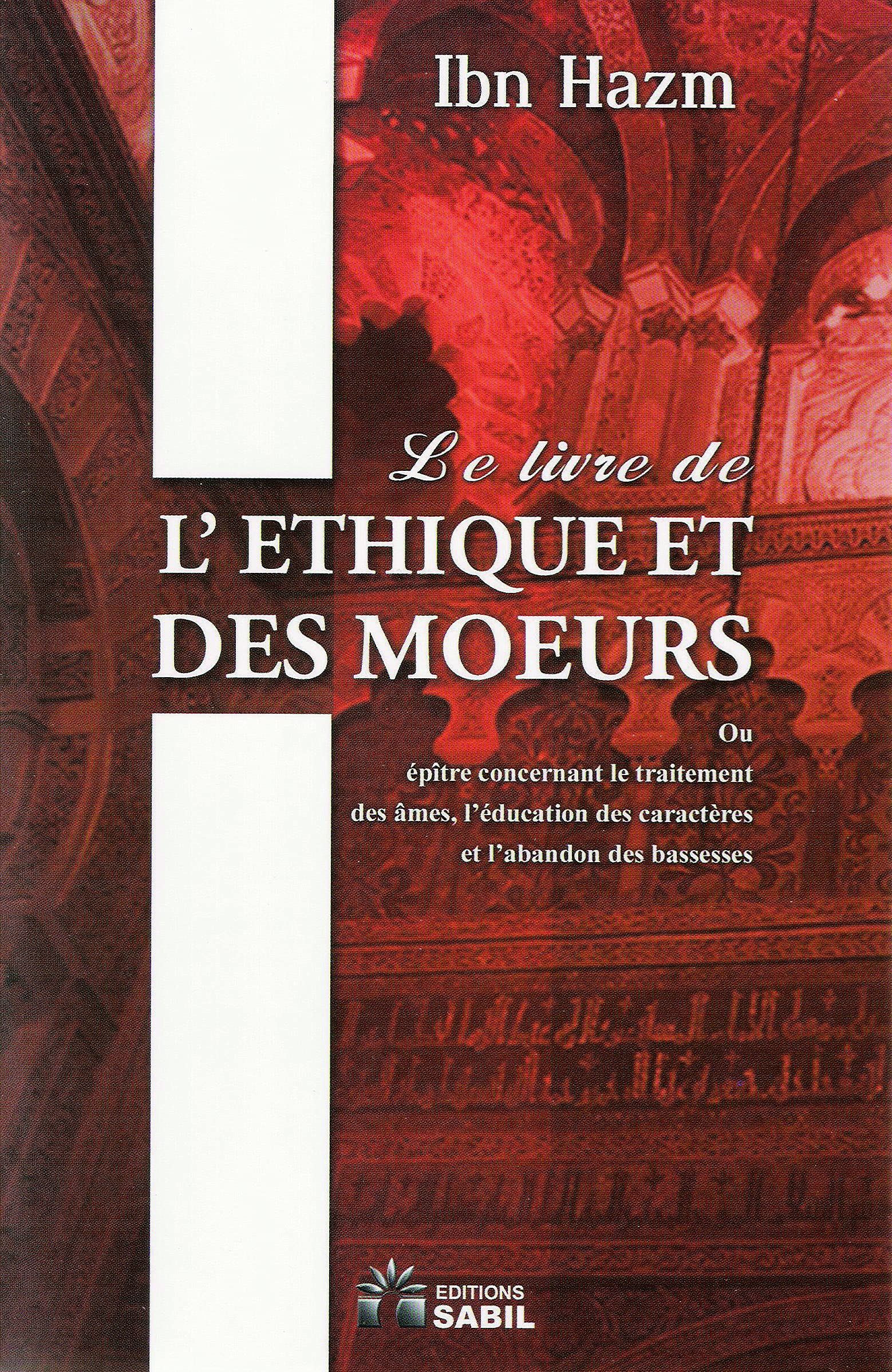 LE LIVRE DE L'ETHIQUE ET DES MOEURS (Paperback)