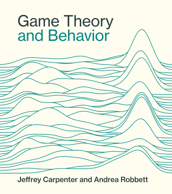 Game Theory and Behavior (Hardcover)