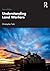 Understanding Land Warfare
