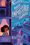 When Impossible Happens by Jane De Suza When Impossible Happens by Jane De Suza