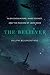 The Believer: Alien Encounters, Hard Science, and the Passion of John Mack