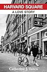 Harvard Square: A...