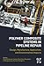 Polymer Composite Systems i...
