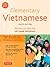 Elementary Vietnamese: Let's Speak Vietnamese, Revised and Updated Fourth Edition (Free Online Audio and Printable Flash Cards)