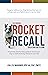 The Original Rocket Recall by Lisa Lyle Waggoner