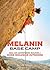 Melanin Base Camp: Real-Lif...