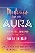 Mysteries of the Aura: How ...