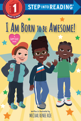 I Am Born to Be Awesome! (Step into Reading)