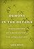 Demons in the Details: Demo...