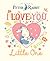 Peter Rabbit I Love You Little One