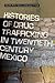 Histories of Drug Trafficki...