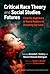 Critical Race Theory and Social Studies Futures by Amanda E. Vickery