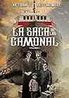LA SAGA DE LOS GAMONAL by Victoria F. Leffingwell