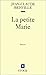 La petite Marie: [roman] (French Edition)