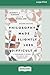 Philosophy Made Slightly Less Difficult (2nd Edition): A Beginner's Guide to Life's Big Questions [16pt Large Print Edition]