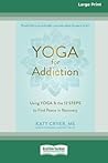 Yoga for Addictio...