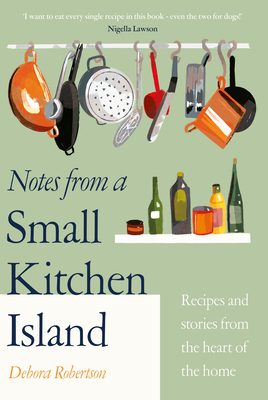 Notes from a Small Kitchen Island (Hardcover)