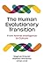 The Human Evolutionary Transition: From Animal Intelligence to Culture
