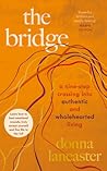 The Bridge by Donna Lancaster