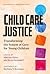 Child Care Justice: Transfo...